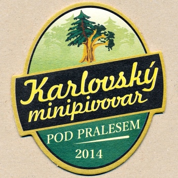 Karlovsk minipivovar Pod Pralesem